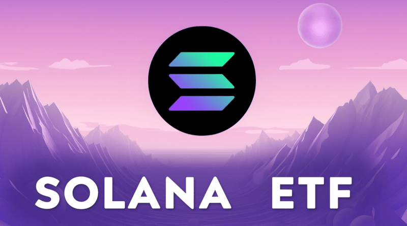 Solana ETF