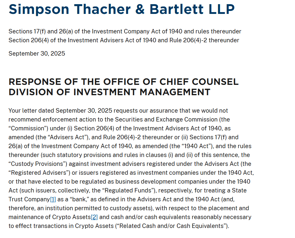 SEC Advances Pro-Crypto Policy With Custody Relief for Trust Firms No-action letter issued by the Division of Investment Management