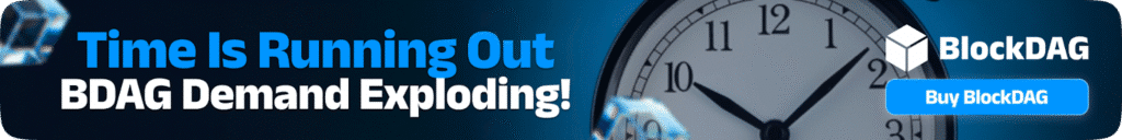 BlockDAG Enters Its Final Presale Stretch at $0.003 as Shiba Inu Reacts to Whales & Tron Eyes Distant Targets BlockDag banner showing time is running out